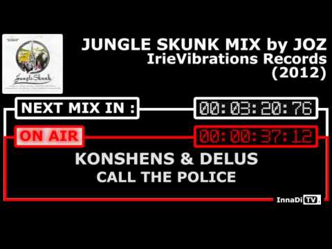 Jungle Skunk Riddim - IrieVibrations Records - Mix by JOZ