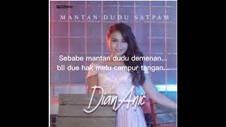 Download lagu Dian Anic 'mantan dudu satpam'#lirik mp3 Download lagu Dian Anic 'mantan dudu satpam'#lirik mp3