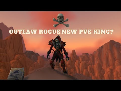 Is Outlaw the New PVE King? - Shadowlands 9.2.5
