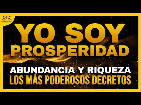 💎 I AM Decrees of Prosperity, Abundance and Wealth to attract Money You will become very Rich! 💎