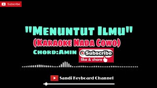 Download lagu MENUNTUT ILMU - (KARAOKE NADA COWO) || Cover: Keyboard Technics KN 2400 mp3