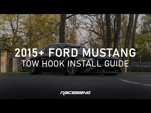 How to install a Tow Hook on 2015+ Ford Mustang GT \ GT350 \ GT350R \ V6 - S550