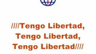 Tengo Libertad