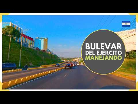 La salida al Oriente Salvadoreño: BULEVAR DEL EJERCITO en SAN SALVADOR - EL SALVADOR 2026
