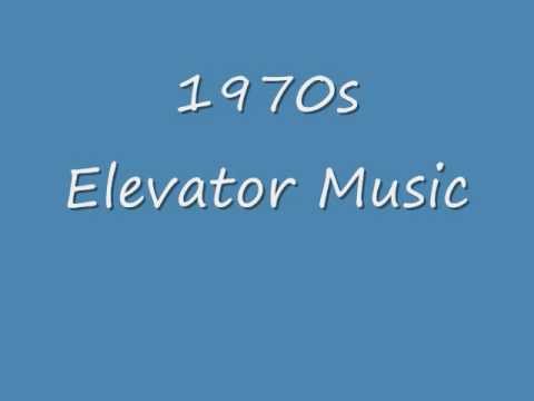 1970s Elevator Music  Part 1.wmv