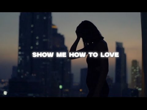 Show Me How To Love (Lyric Video) - ViDRi