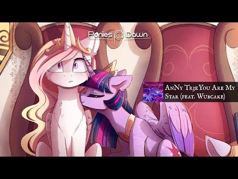 AnNy Tr3e - You Are My Star (feat. Wubcake) [Hardstyle]