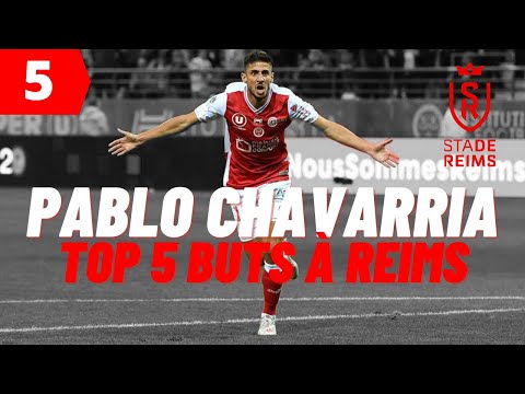 Pablo CHAVARRIA: TOP 5 BUTS AVEC REIMS
