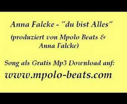 Anna Falcke - Du bist Alles (Beat:Mpolo Beats & Anna Falcke)