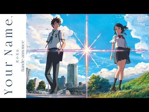 trailer your name vostfr le dernier film de makoto shinkai