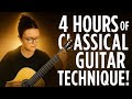 4 HOURS Of Classical Guitar Technique From Beginner To Pro All The Essentials