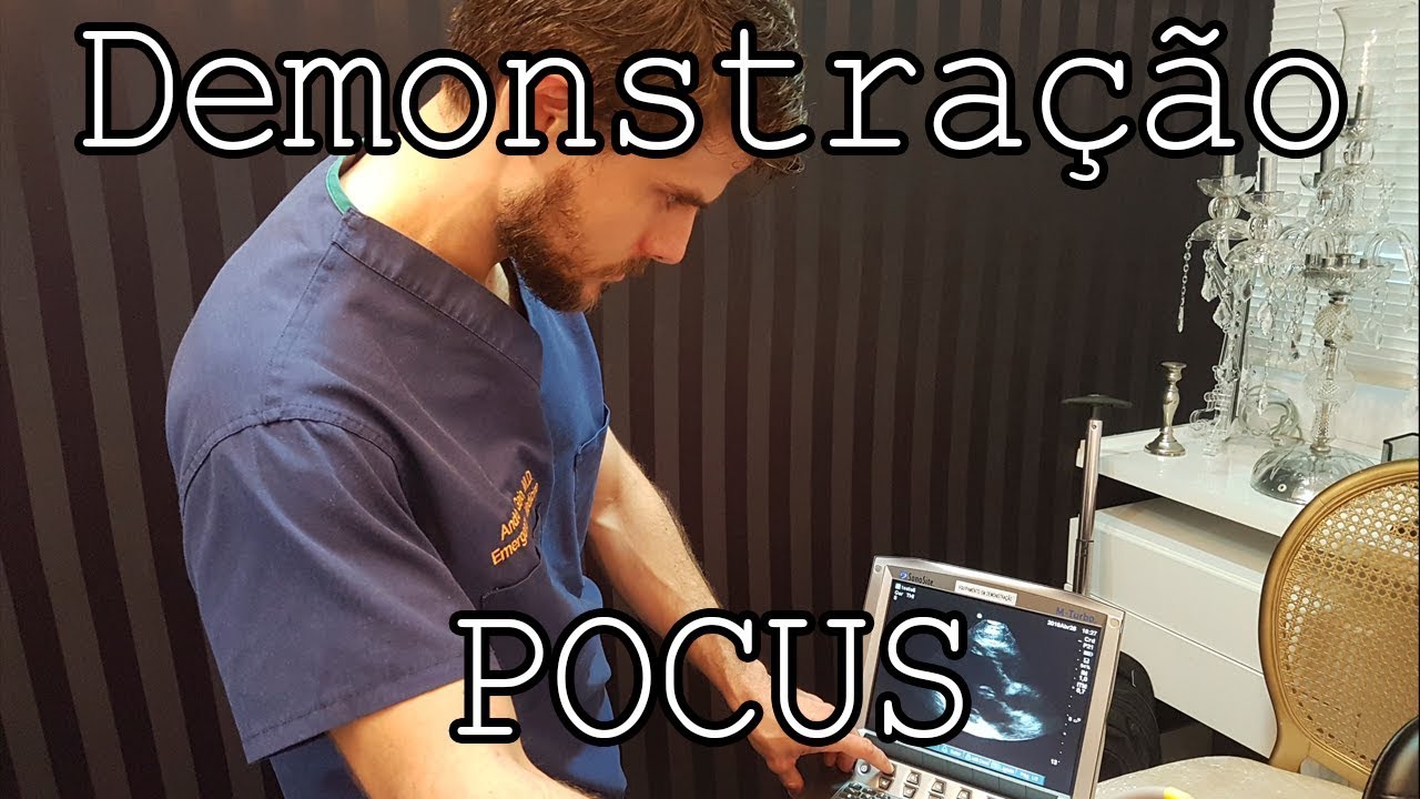 Ultrassom à beira do leito: Demonstração POCUS