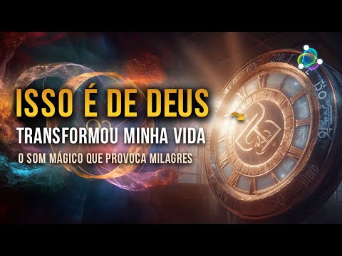 Isso é de Deus - Tente Ouvir por 3 Minutos - Coisas Boas Vão Surgir em Sua Vida - Dinheiro Paz Amor