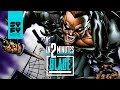 Blade In 2 Minutes | SYFY WIRE