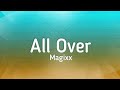 Magixx - All Over (Lyrics) I go wait, if na ten years e go take, shey only you fit light my fire🎶 Magixx - All Over (Lyrics) I go wait, if na ten years e go take, shey only you fit light my fire🎶