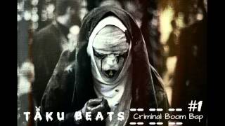 TAKU BEATS -  Criminal Boom Bap #1