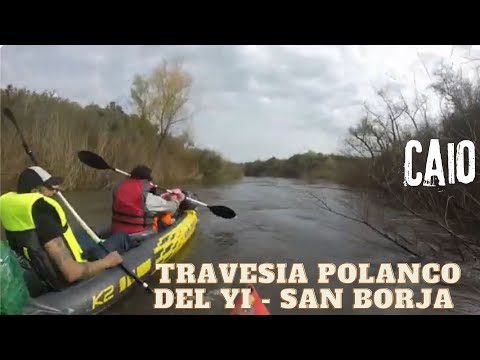 Travesia en Kayak con Ramiro y Nicolas .  Polanco del Yi - San Borja . 2024 . #caiodiaz