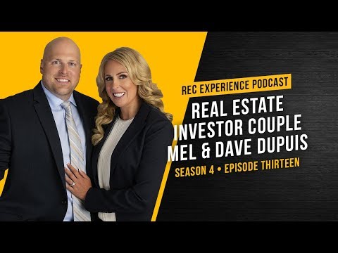 S04 E13 - Mel & Dave Dupuis - The Real Estate Investor Couple
