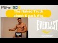 The Naked Truth about 6 Pack Abs. Looking to get those abs...watch this!