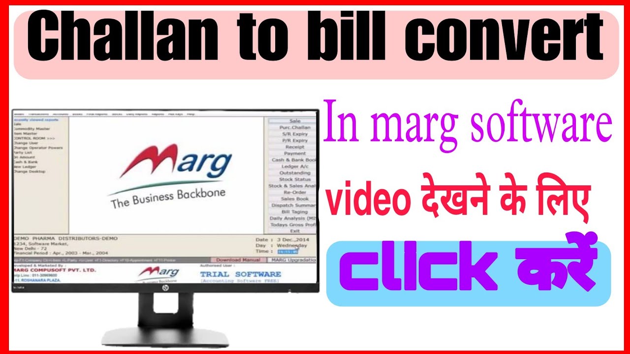 CHALLAN TO BILL CONVERT IN MARG SOFTWARE EASLEY 8434649593