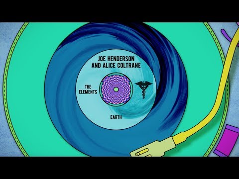 Joe Henderson featuring Alice Coltrane - Earth from The Elements