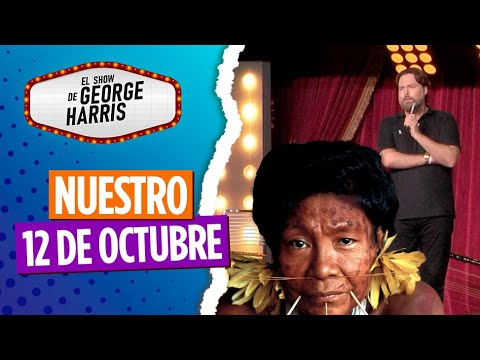 El Show de George Harris 12/10/23 Parte 4 - Cuando Colón llegó a América ⛵️