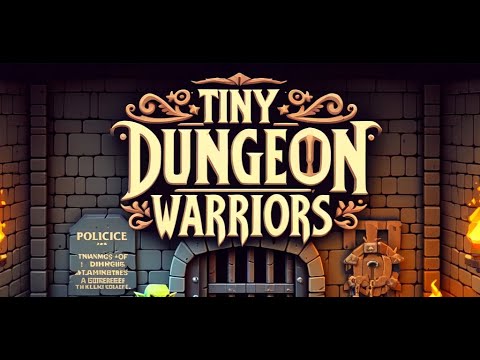 Tiny Dungeon Warriors
