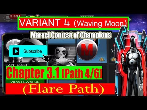 Variant 4 Ch 3.1 Path 4/6 (Flare Path) - Marvel Contest of Champions