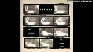Pilate - Lover Come In