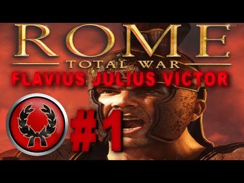 Rome: Total War Role Play Campaign - Flavius Julius Victor #1