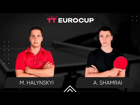 09:55 Mykola Halynskyi - Andrii Shamrai 12.03.2024 TT Euro.Cup Ukraine Star. TABLE 3