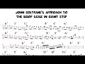 John Coltrane's approach to the bebop scale in Giant Steps (for Bb instruments)