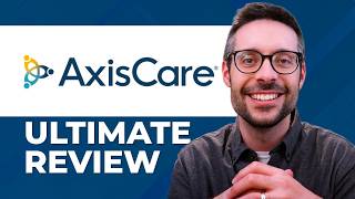 Ultimate AxisCare Review 2026: All-In-One Home Care Software for Caregiver Agencies
