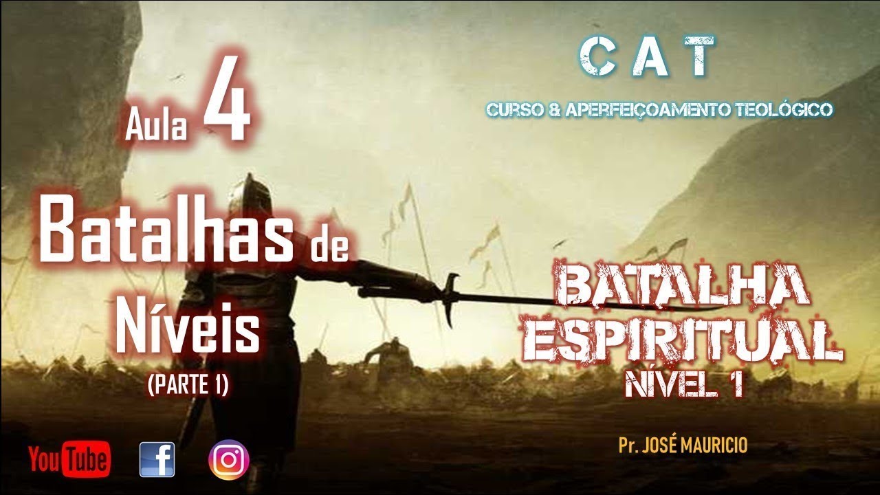 CAT- BATALHA ESPIRITUAL 4