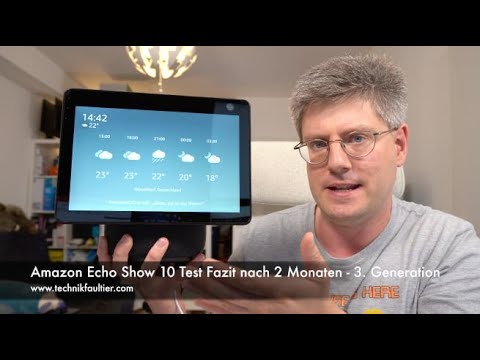 Amazon Echo Show 10 Review Conclusion after 2 months - 3rd Generation