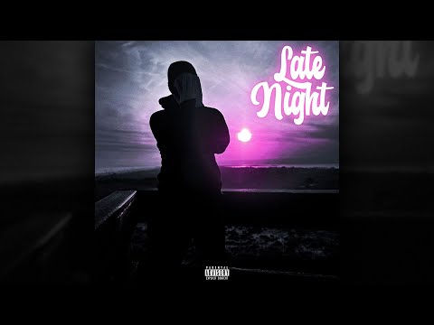 PNK, @GMFLilG  - Late Night [Official Audio]