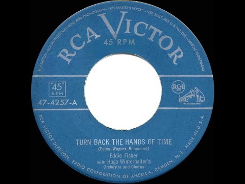 1951 HITS ARCHIVE: Turn Back The Hands Of Time - Eddie Fisher