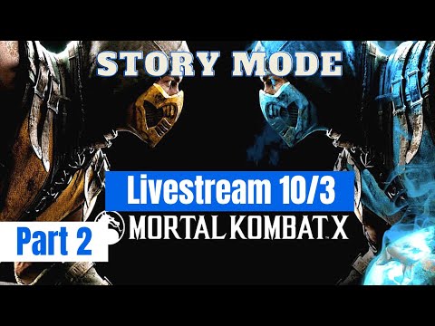 Livestream - Mortal Kombat 10 Story Mode