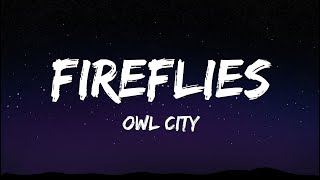 Owl City - Fireflies (Lyrics)