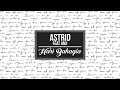 Astrid feat Anji - Hari Bahagia (LYRICS)