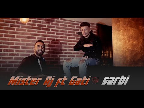 Mister Aj Ft. @gati_legi - Sarbi (Official Music Video)