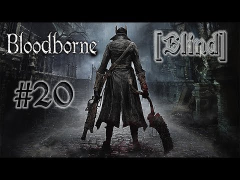 Bloodborne #20 mit Matteo und Gino