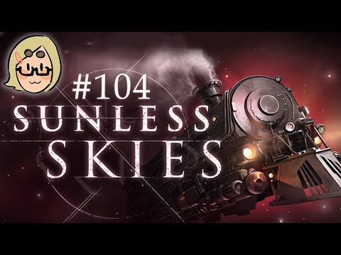 Sunless Skies (Ep. 104 – Supplies for the Psalmists)