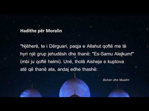 Hadithe per Moralin dhe Pastertine e njeriut | Thenie Profetike