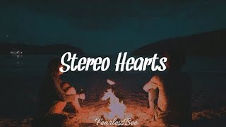 Stereo Hearts Lyrics