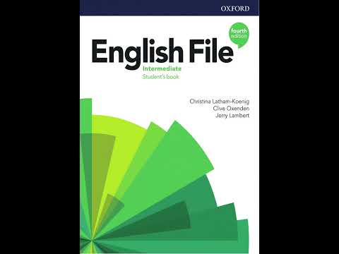 (5.01-5.28) English File 4th edition Intermediate Student's Book Audio