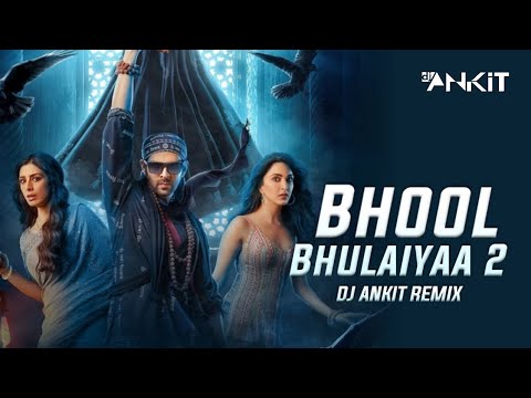 Bhool Bhulaiyaa 2 (Title Track) Remix - DJ ankish || Kartik A, Kiara A, Tabu |Pritam, Tanishk