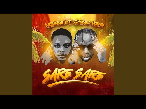 Sare Sare (feat. Chino Kidd)