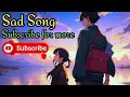 sad song mp3 | Bollywood sad song | new Bollywood song | sad #song #songs #songviral #songcover