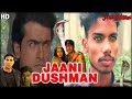 Jaani Dushman Ek Anokhi Kahani Movie 2002 Sunny Deol Sunil Shetty Armaan Kohli Jani Dushman Movi